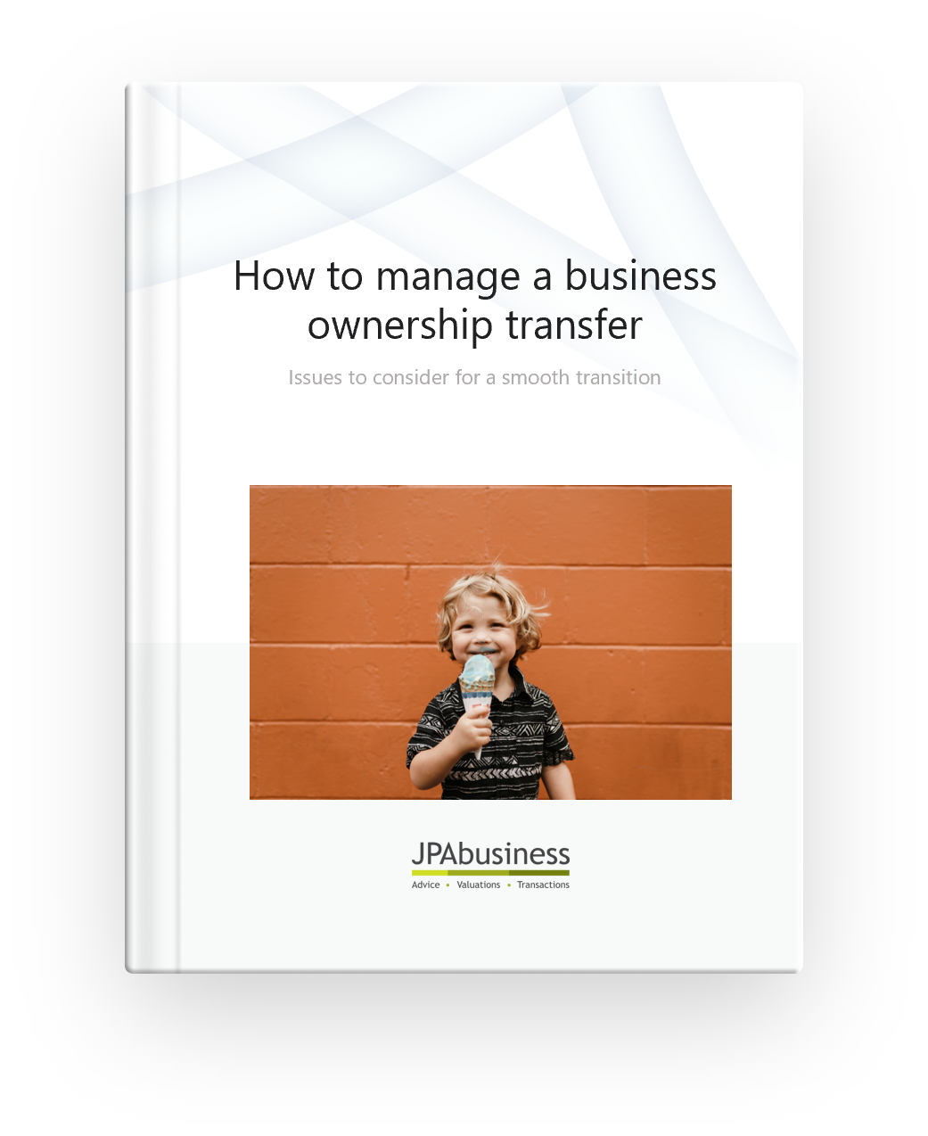 How to manage a business ownership transfer